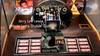 Jerry Lee Lewis Whole Lot of Shakin` Goin` On Sound Leisure on the Rocket 88 Juke Box