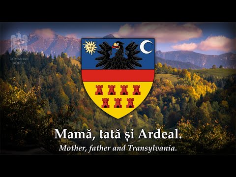 Marșul Ardealului - (March of Transylvania)