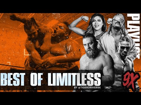 BEST OF LIMITLESS WRESTLING [TIGER DRIVER 9X]