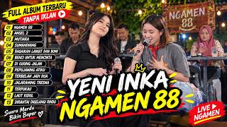 Download lagu NGAMEN 88 LIVE PERFORMANCE: Yeni Inka & Yesa Oktavia (Full Album) mp3