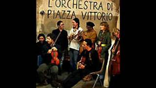 L'Orchestra Di Piazza Vittorio - إيش بيك غضبانه