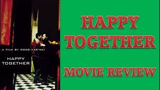 Recenzja filmu Happy Together (1997)