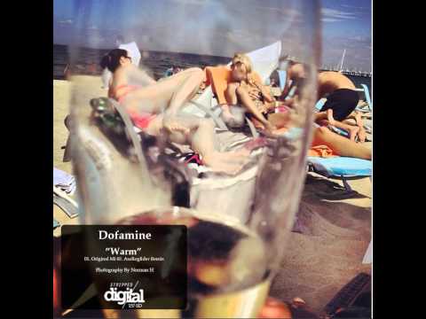 Mixupload Presents: Dofamine - Warm (Original mix) Progressive House