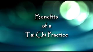 Benefits of Tai Chi