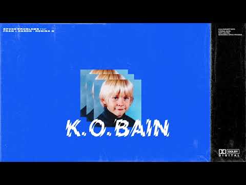 Spvce Problems x Fran x Dardd - K.O.BAIN ✌🏿👽