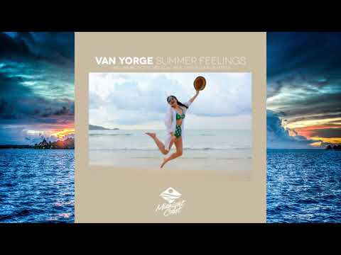 Van Yorge - Summer Feelings (Original Mix) [Promo]