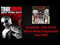 True Crime New York City Soundtrack:Quicksand - East 3rd St.