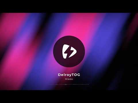 Delroy tog - Miedo (official audio) mixed @prodbyslick