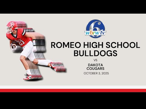LIVE - Romeo High School Football vs Dakota High School - Oct. 3, 2025