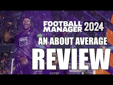 Steam Community :: Video :: Football Manager 2024 Review - Lacking ...