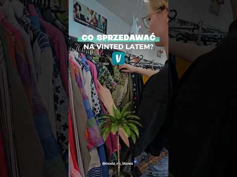 ☀️CO SPRZEDAWAĆ LATEM NA VINTED #sprzedaż #vinted #ecommerce #lumpeks #lump