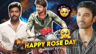 Happy Rose Day WhatsApp status Tamil