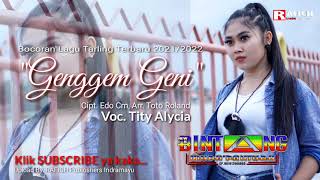 Download lagu Genggem Geni - Tity Alycia || Lagu Tarling Terbaru 2021/2022 mp3