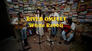 River Omelet - &#39;White Rabbit&#39; (Live at Saturnalia)