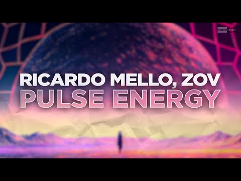 Ricardo Mello, ZOV - Pulse Energy (Official Audio) #progressivehouse