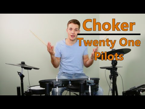 Choker Drum Tutorial - Twenty One Pilots