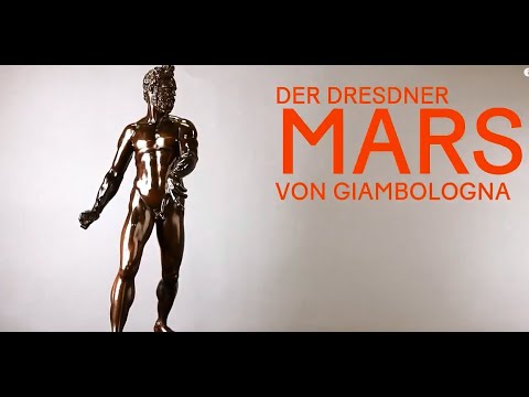 Der Mars von Giambologna - Ein Gott in Sachsen