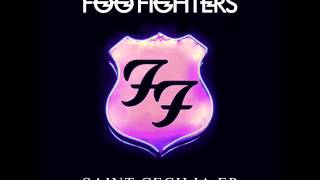 Foo Fighters - Saint Cecilia EP ( Full)