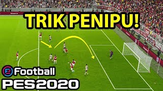 TRIK CERDIK PES 2020 WAJIB KALIAN KETAHUI (Fake Shot and Fake Lob pass)