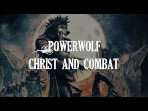 Powerwolf - Christ And Combat - Anti-Nightcore/Daycore