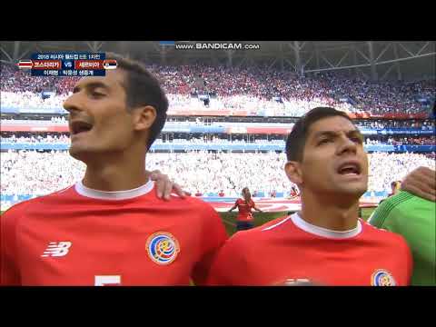 Anthem of Costa Rica vs Serbia FIFA World Cup 2018