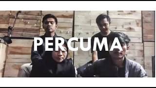 Download lagu DXH Crew - Percuma (Cover) mp3