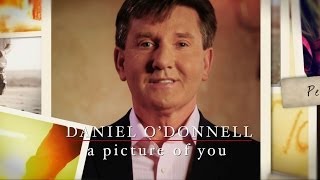 Daniel O'Donnell A Picture of You
