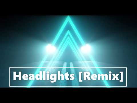 Alok & Alan Walker - Headlights (feat. KIDDO & Issam El Najjar) - [Remix]