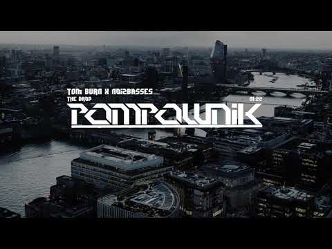 TOM BVRN x NoizBasses - The Drop