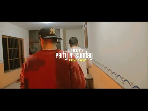 UweMe & Kamey - Octubre (Party N´ Sunday) VIDEO OFICIAL