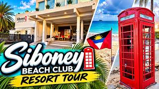 Siboney Beach Club Antigua/ Full Resort Tour and Walkthrough
