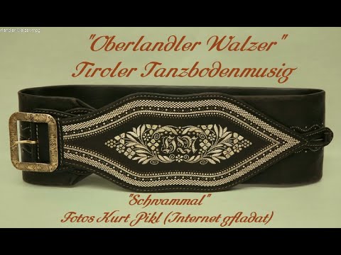 Tiroler Tanzbodenmusig - "Oberlandler Walzer"
