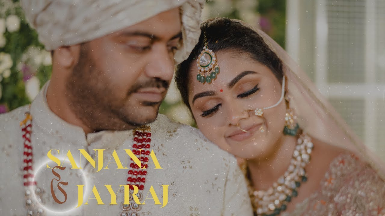Sanjana and Jairaj wedding film