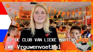 OUDE SCHOOL EN CLUB VAN LIEKE MARTENS | JILL ROORD GOOIT CAMERA KAPOT | ZAPPSPORT WK VROUWENVOETBAL