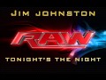 WWE RAW THEME 2012 TONIGHT'S THE NIGHT ...