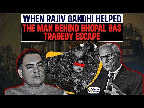 When Rajiv Gandhi Helped The Man Behind Bhopal Gas Tragedy | Indian Compass | Congress