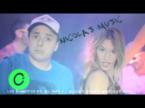 Los Bonnitos Ft El Dipy - Descontrol Total - ( Extended Nicolas Domergue )