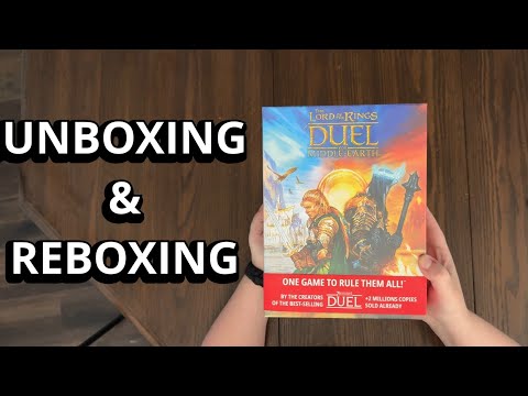 Lord of the Rings: Duel for Middle Earth Unboxing & Reboxing - What's in the Box?