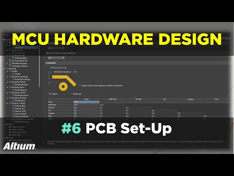 Microcontroller-Based Hardware Design With Altium Designer - #6 PCB Set-Up