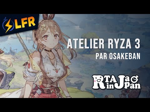 Atelier Ryza 3: Alchemist of the End en 2:18:03 (NewGame Legend) [RTAiJS2024]