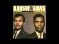 Hanson & Davis - Hungry For Your Love