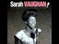 Triste - Sarah Vaughan  ( Tom Jobim )