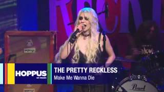The Pretty Reckless Make Me Wanna Die live