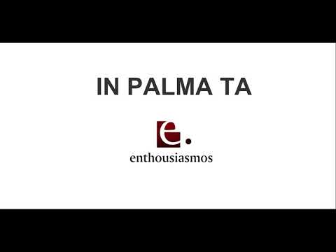 Enthousiasmos - In Palma Ta