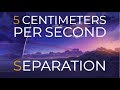 5 Centimeters Per Second - Separation