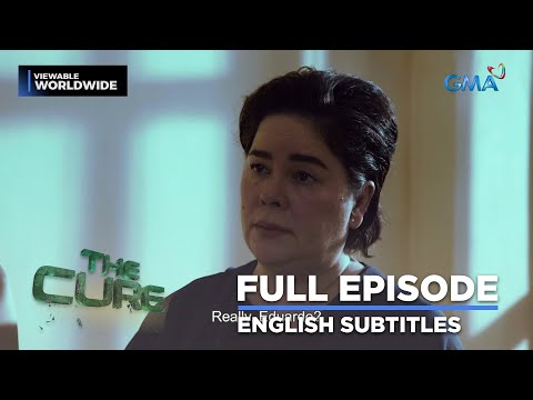 The Cure: Full Episode 47 (with English subs)