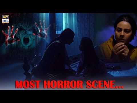 Most Horror Scene Ever - Neeli Zinda Hai - ARY Digital Drama