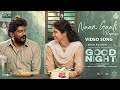 Naan Gaali (Reprise) Video | Good Night | HDR | Manikandan, Meetha Raghunath | Sean Roldan | Vinayak