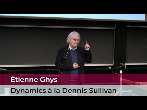 Étienne Ghys: Dynamics à la Dennis Sullivan