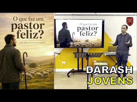DARASH | O que faz um pastor feliz? | 2. Fidelidade - 3João 1-4 (Parte 2) - Pr. Níckolas Borges